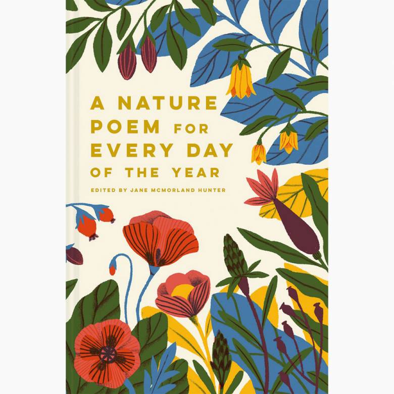 A Nature Poem For Every Day Of The Year - Hardback Book