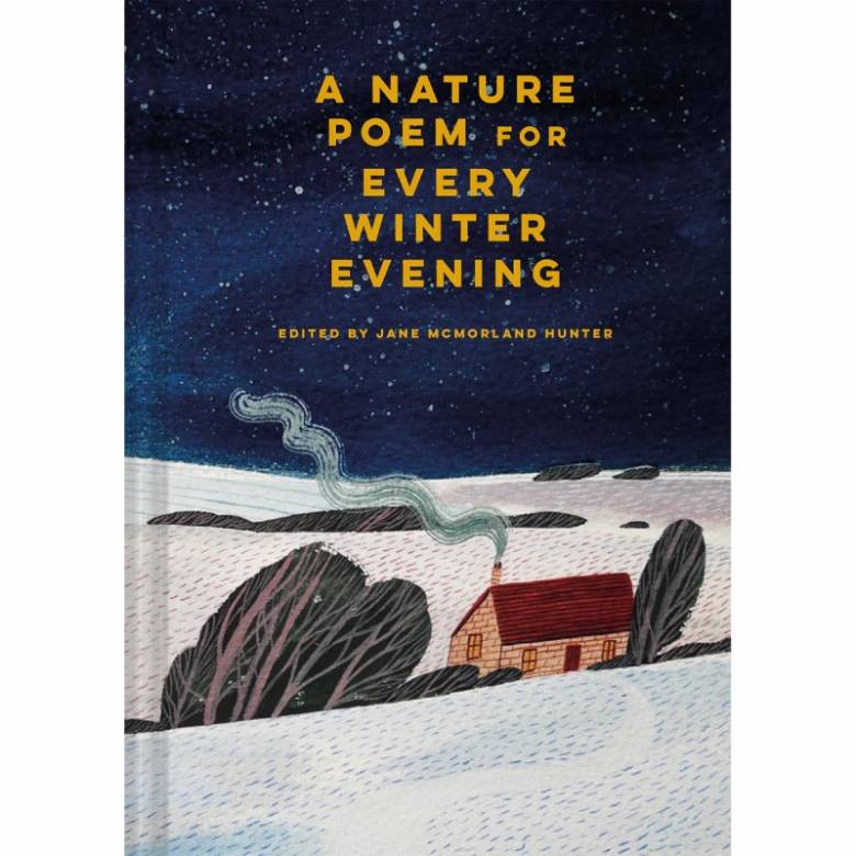 A Nature Poem For Every Winter Evening - Hardback Book