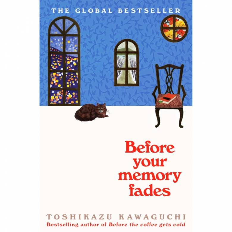 Before Your Memory Fades By Toshikazu Kawaguchi - Paperback Book