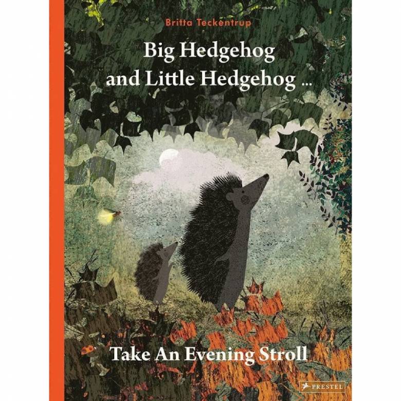 Big Hedgehog & Little Hedgehog Take An Evening Stroll - Hardback