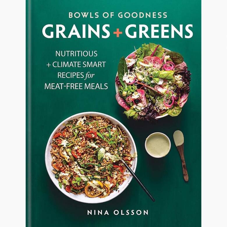 Bowls Of Goodness: Grains & Greens - Hardback Book