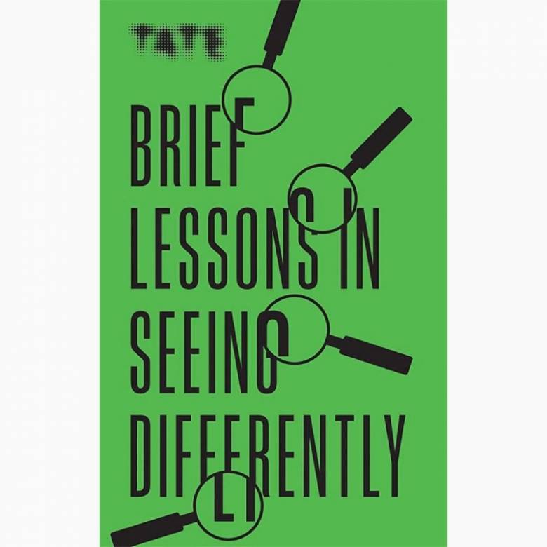 Brief Lessons In Seeing Differently - Paperback Book