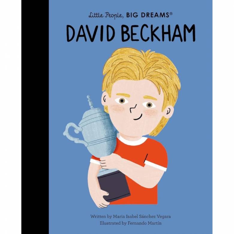 David Beckham: Little People, Big Dreams - Hardback Book