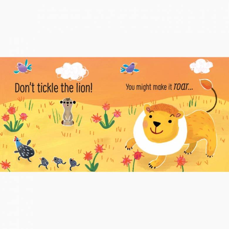 Don't Tickle The Lion! - Touchy Feely Sound Book