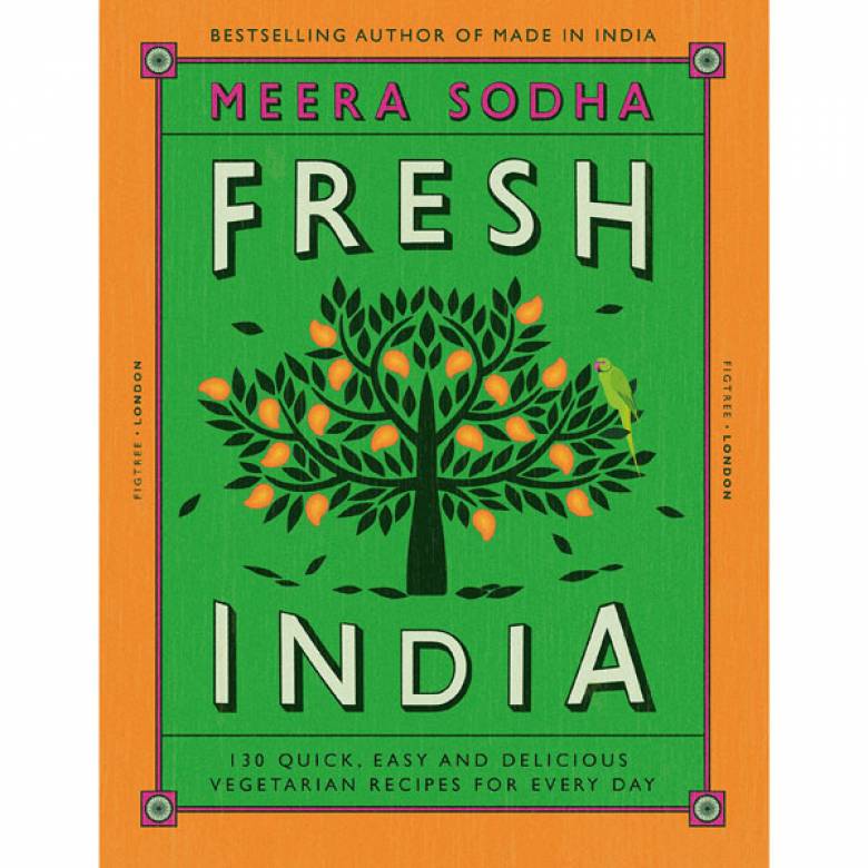Fresh India Hardback Book By Meera Sodha