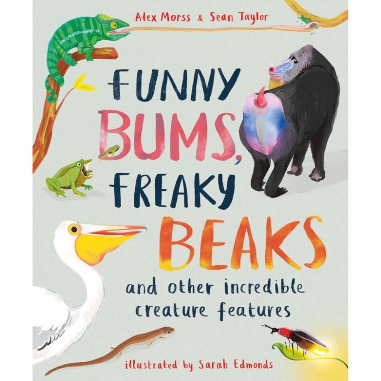 Funny Bums, Freaky Beaks - Paperback Book