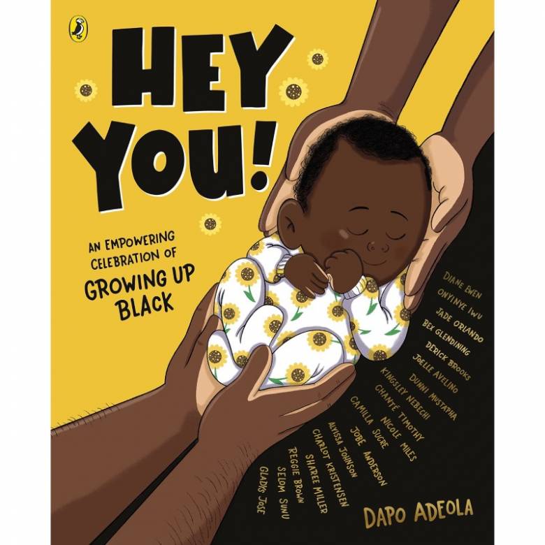 Hey You (Growing Up Black) By Dapo Adeola - Paperback Book