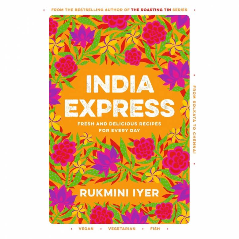 India Express By Rukmini Iyer - Hardback Book
