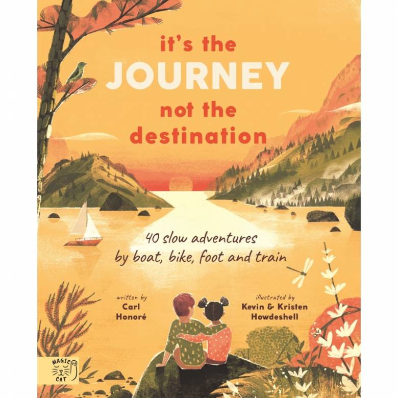 It's The Journey Not The Destination - Hardback Book