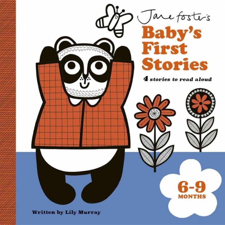 Jane Foster's Baby's First Stories 6-9 Months - Board Book