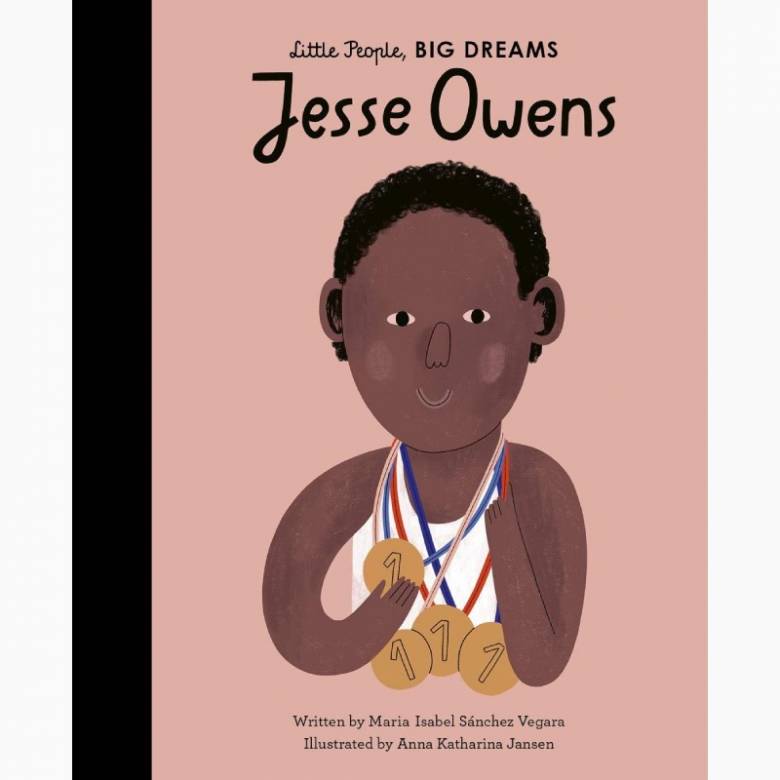 Jesse Owens: Little People Big Dreams Hardback Book