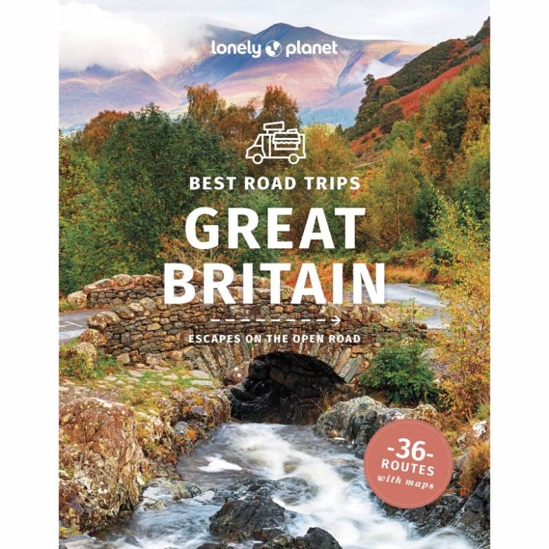 Lonely Planet Best Road Trips Great Britain - Paperback Book