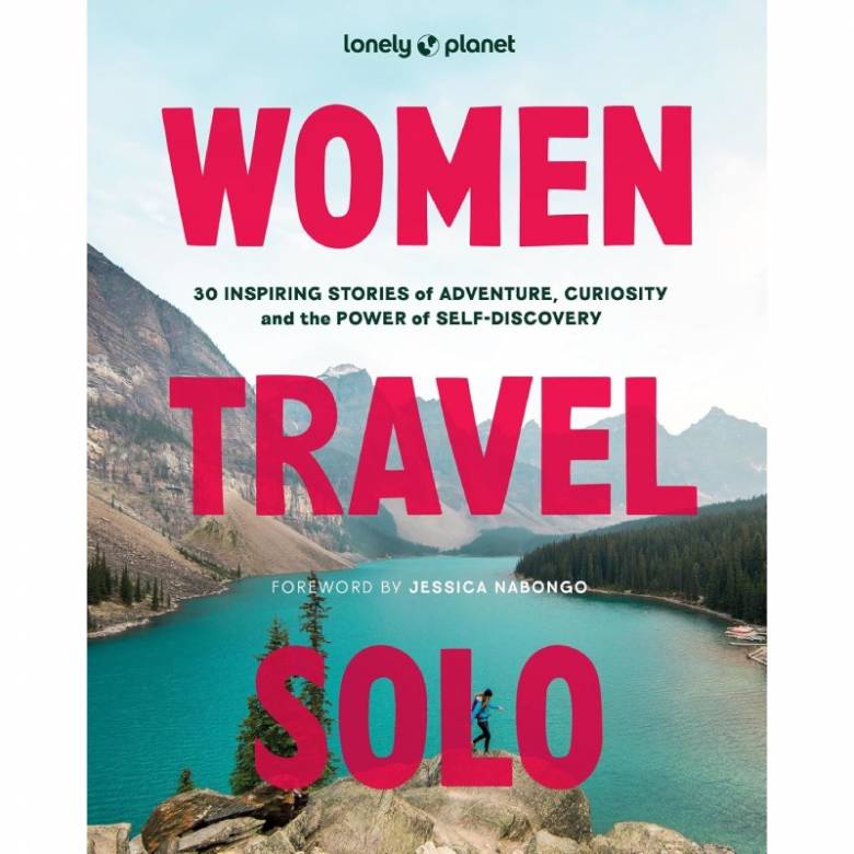 Lonely Planet Women Travel Solo - Hardback Book