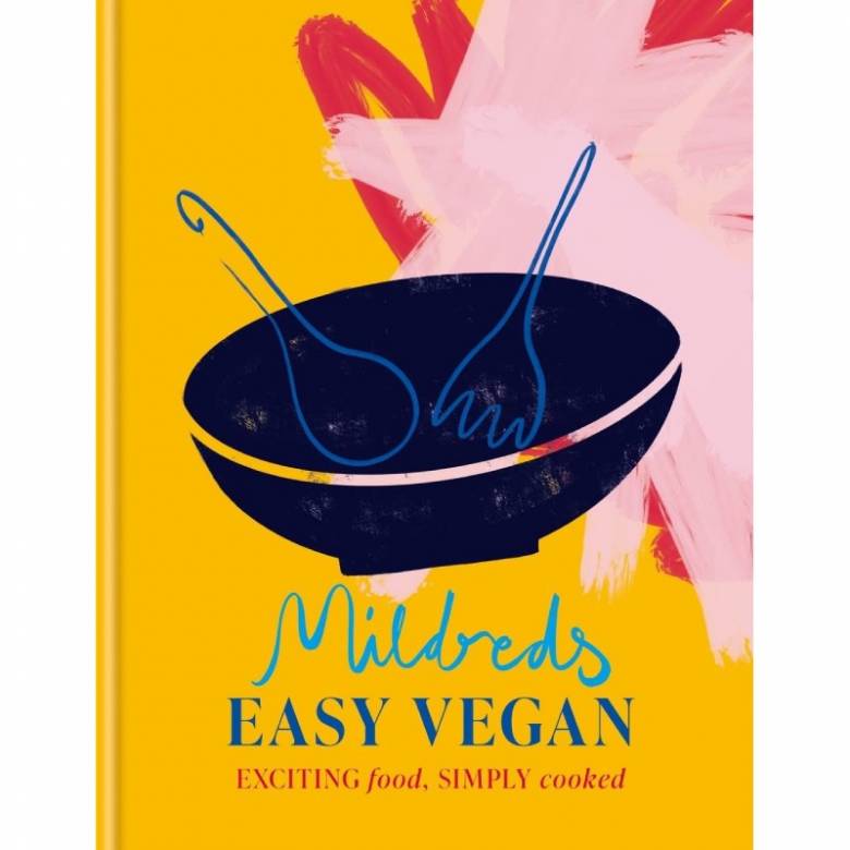 Mildreds Easy Vegan - Hardback Book