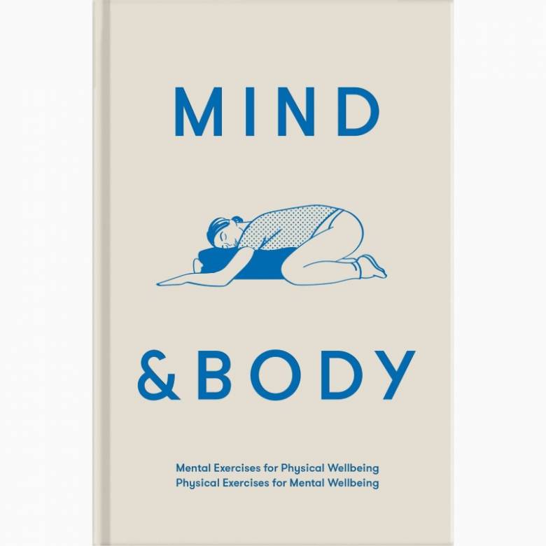 Mind And Body By The School Of Life - Hardback Book