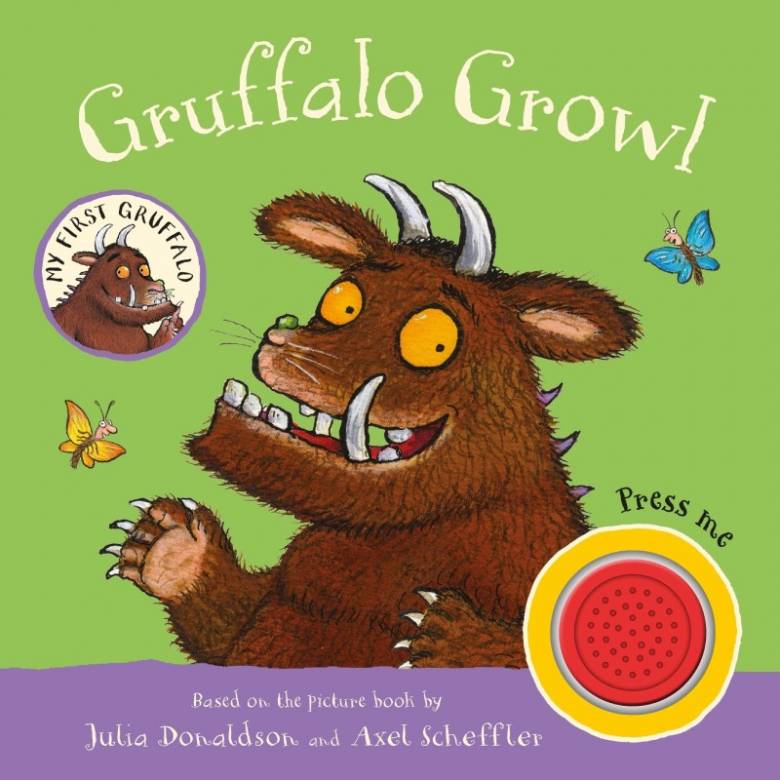 My First Gruffalo: Gruffalo Growl - Sound Book