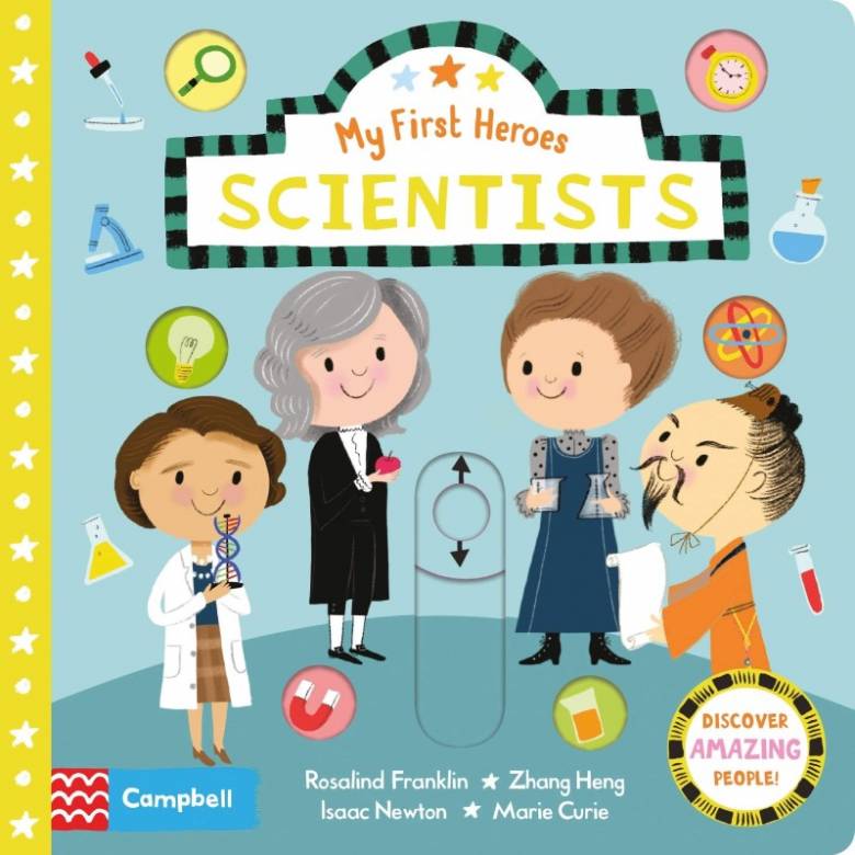 My First Heroes: Scientists - Board Book