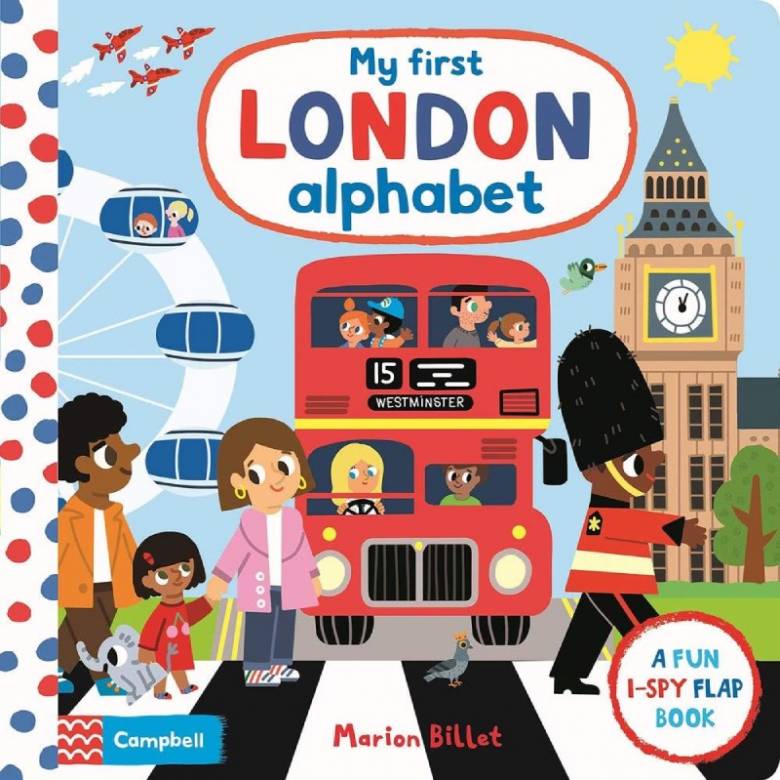 My First London Alphabet - I Spy Flap Board Book