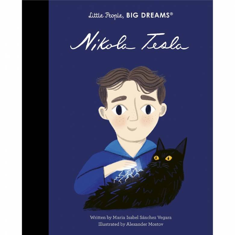 Nikola Tesla: Little People, Big Dreams - Hardback Book