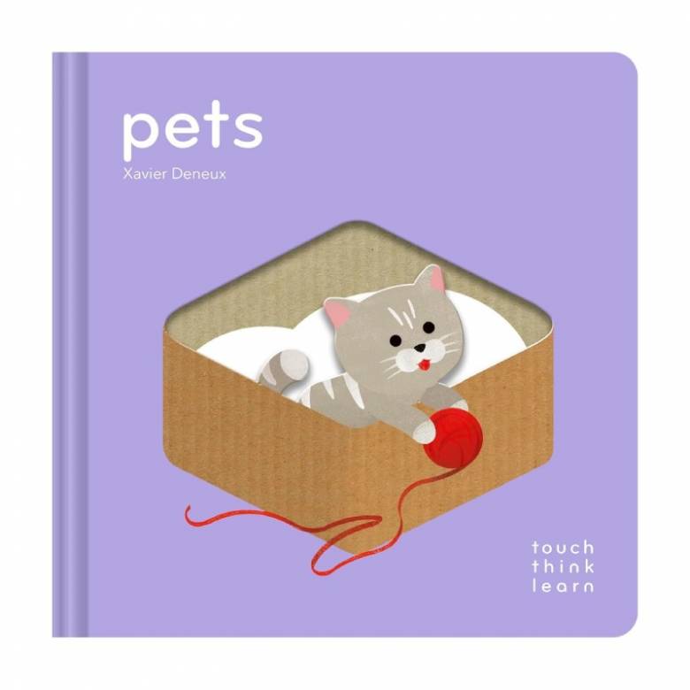 Pets - Touch Think Learn Board Book