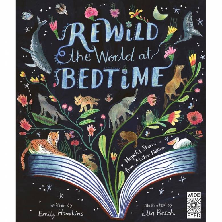 Rewild The World At Bedtime - Hardback Book