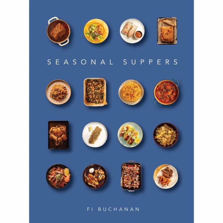 Seasonal Suppers By Fi Buchanan - Hardback Book