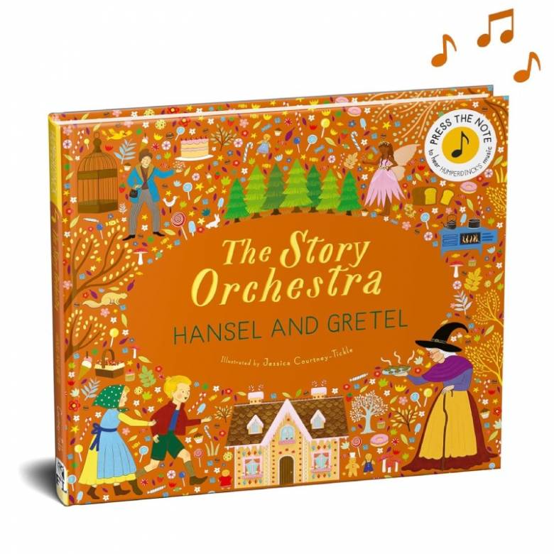 Story Orchestra: Hansel & Gretel - Hardback Book