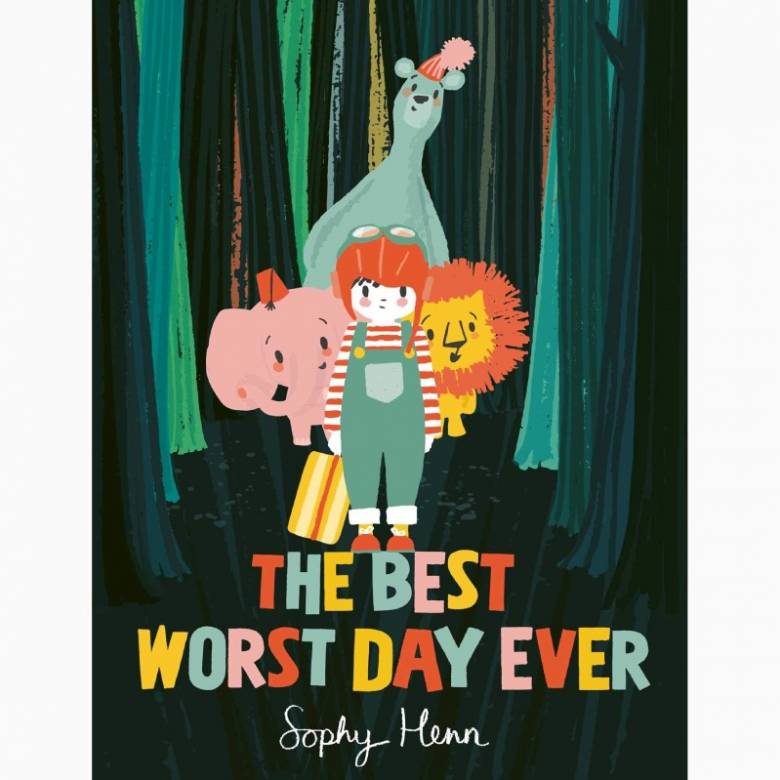 The Best Worst Day Ever By Sophy Henn - Paperback Book