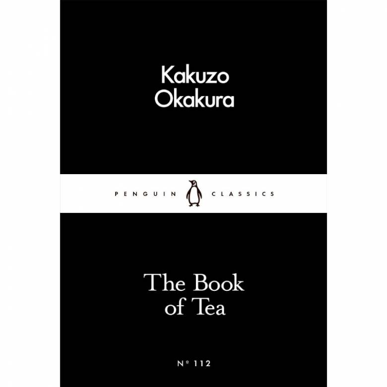 The Book Of Tea By Kakuzo Okakua - Paperback Book