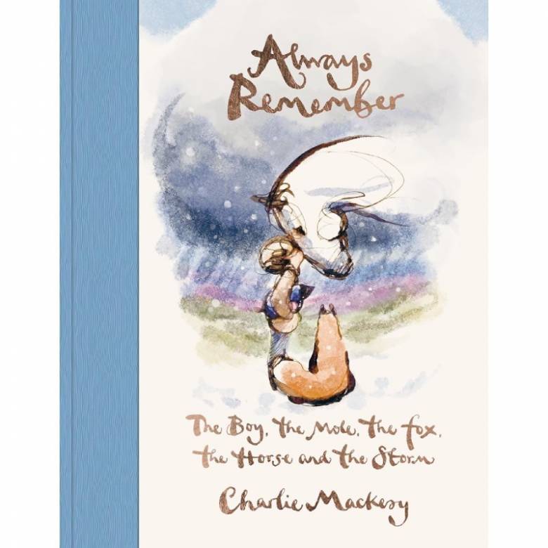 The Boy, The Mole, The Fox, The Horse & The Storm Hardback Book