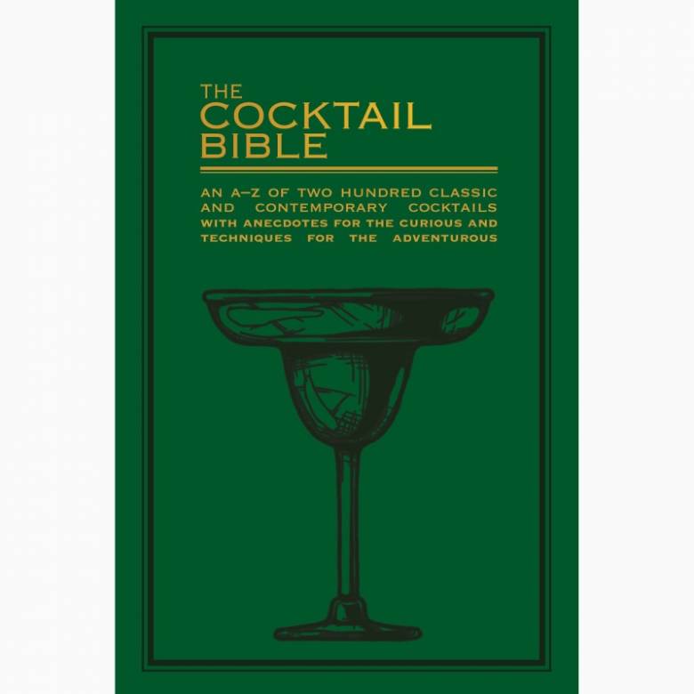 The Cocktail Bible - Paperback Book