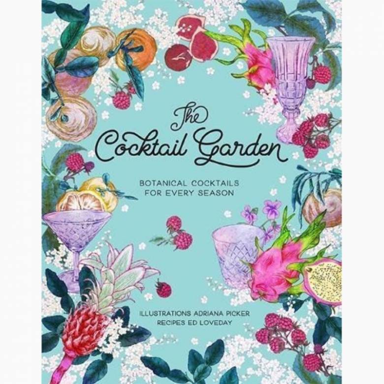 The Cocktail Garden - Hardback Book