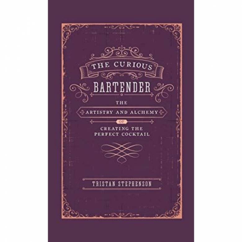 The Curious Bartender - Hardback Book