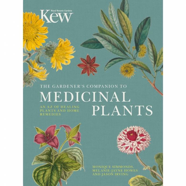 The Gardener's Guide To Medicinal Plants - Hardback Book