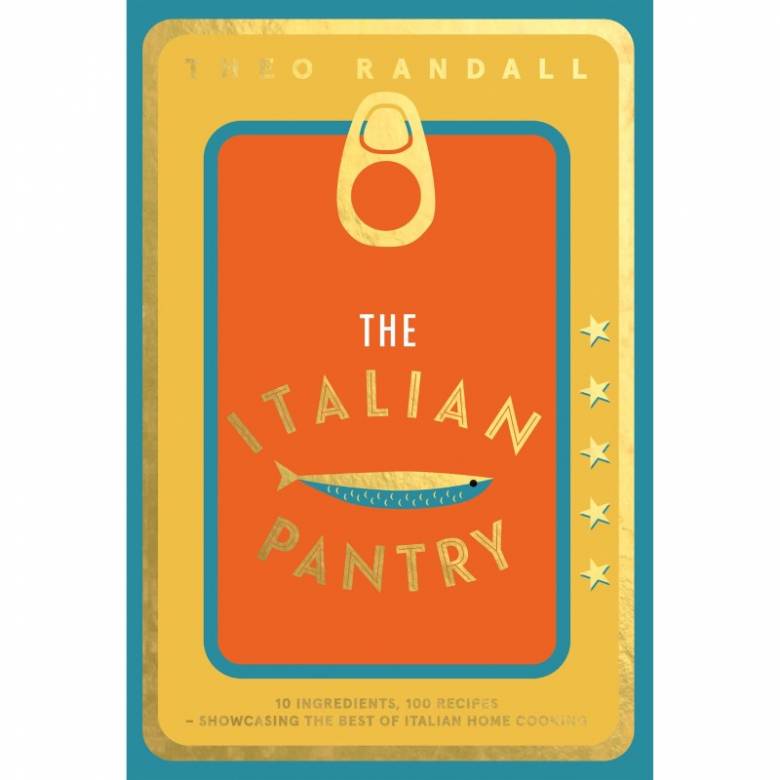 The Italian Pantry By Theo Randall - Hardback Book