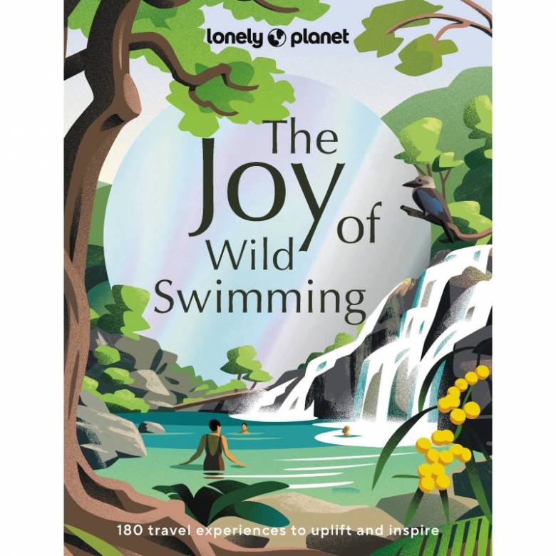 The Joy Of Wild Swimming - Hardback Book