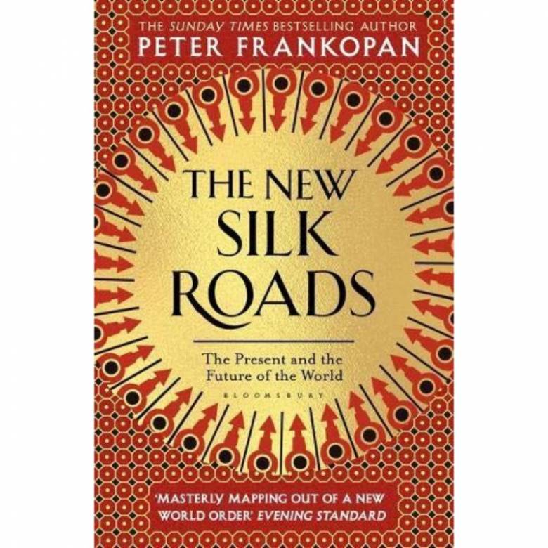 The New Silk Roads By Peter Frankopan - Paperback Book
