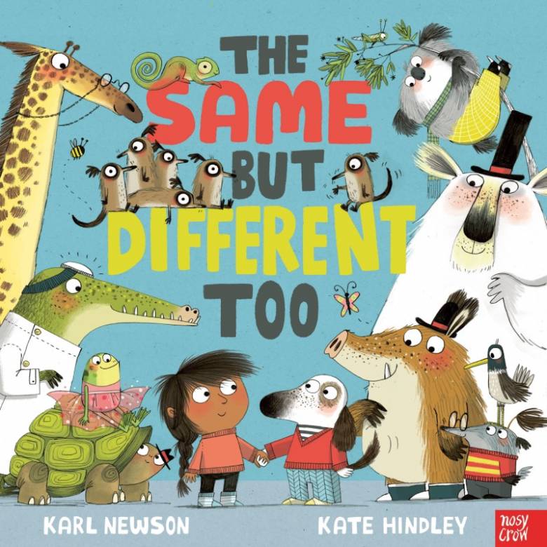 The Same But Different Too - Board Book