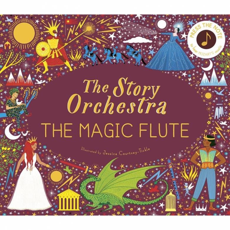 The Story Orchestra: The Magic Flute - Hardback Sound Book
