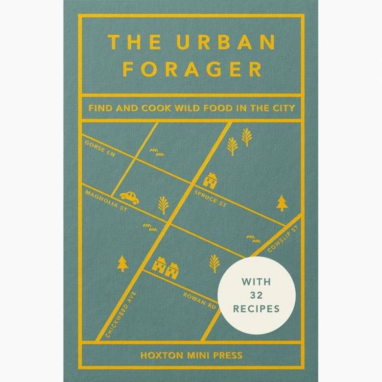 The Urban Forager - Hardback Book