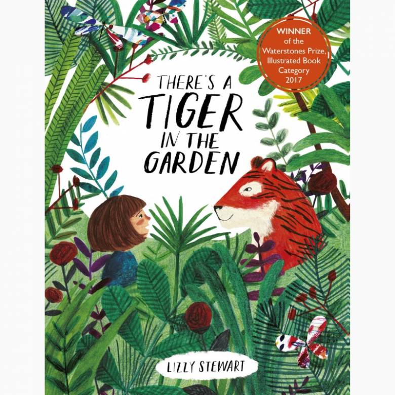 There's A Tiger In The Garden - Board Book