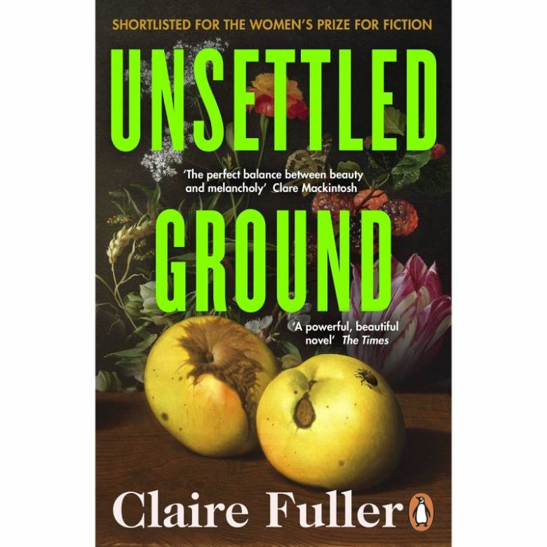 Unsettled Ground By Claire Fuller - Paperback Book