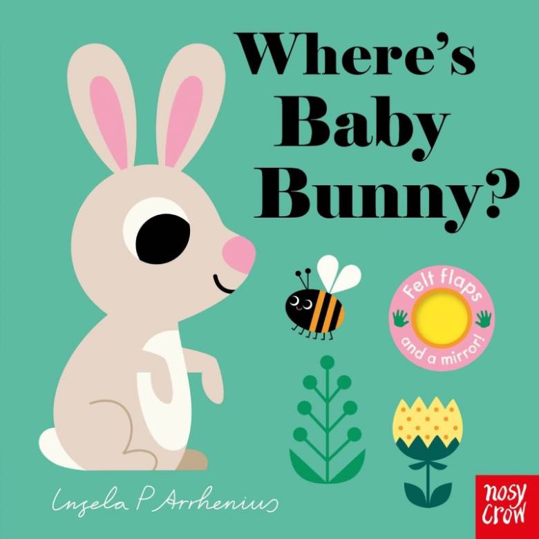 Where's Baby Bunny? - Felt Flaps Board Book