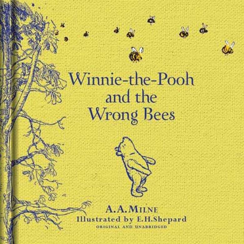 Winnie-the-Pooh and the Wrong Bees - Hardback Book