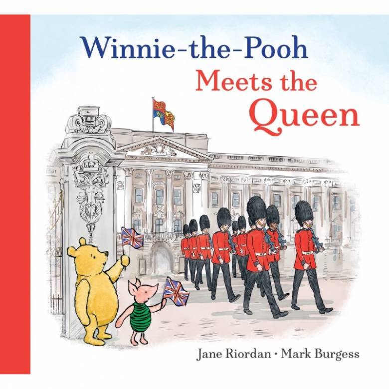 Winnie-The-Pooh Meets The Queen - Paperback Book