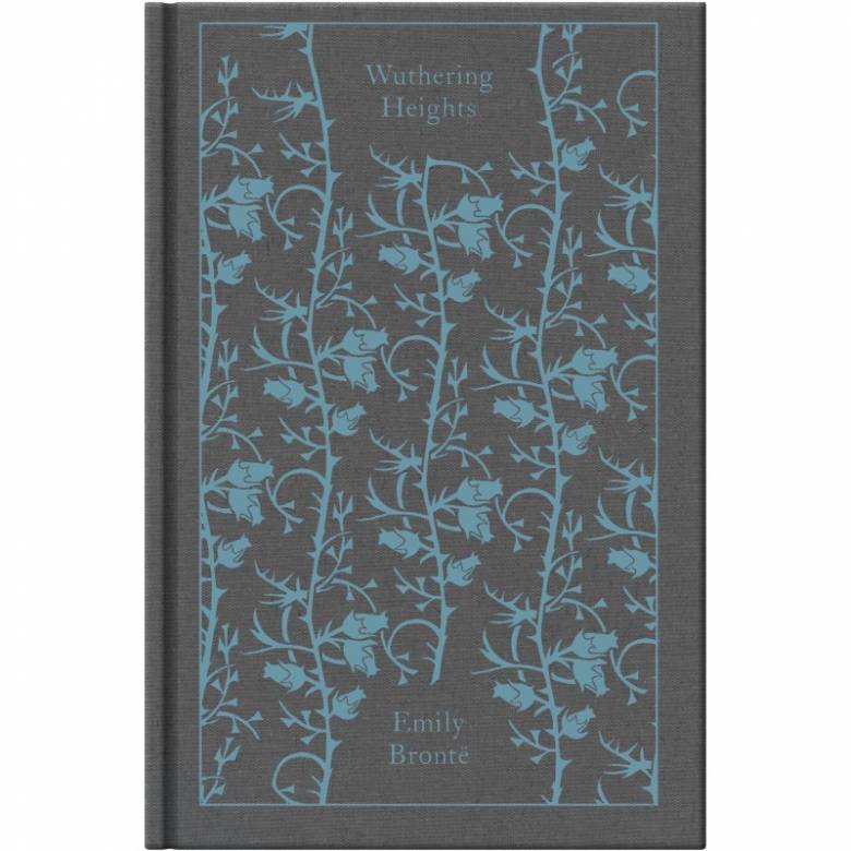 Wuthering Heights - Clothbound Classics Hardback Book